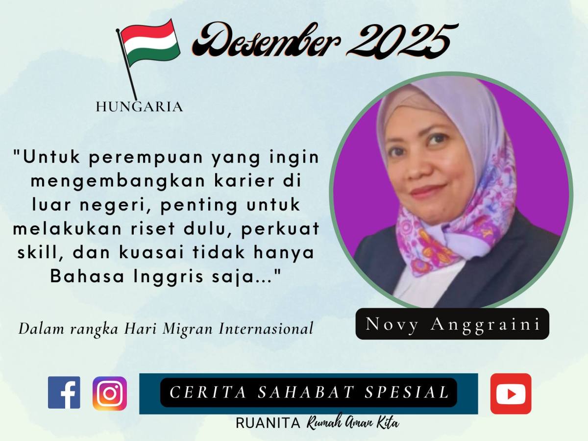 (CERITA SAHABAT SPESIAL) Merayakan Perempuan Migran dan Globalisasi Inklusif bersama Ruanita&nbsp;Indonesia