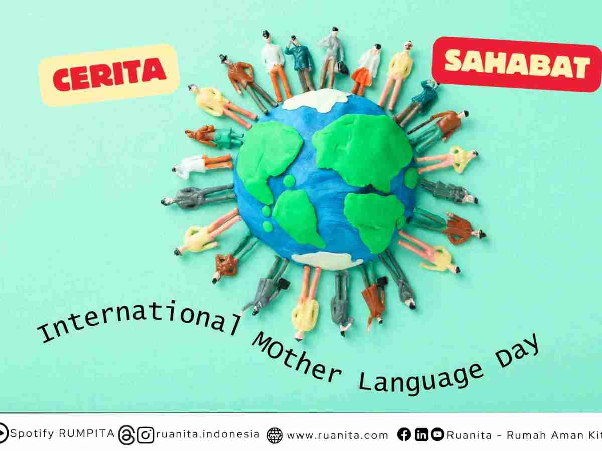 (CERITA SAHABAT) Bahasa Ibu, Jejak Identitas Saya di&nbsp;Perantauan