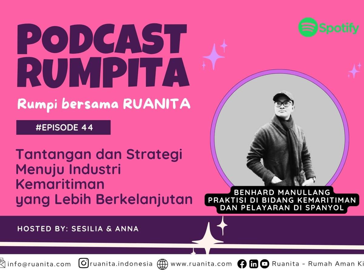 (PODCAST RUMPITA) Sustainable Shipping dan Digitalisasi Kapal bersama Benhard di&nbsp;Spanyol