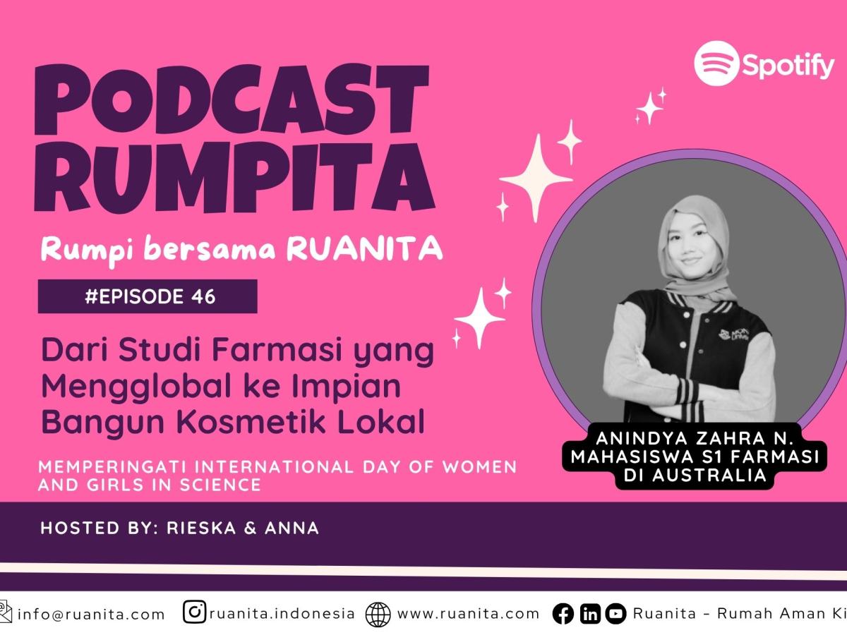 (PODCAST RUMPITA) Meraih Mimpi dari Melbourne: Perjalanan Anindya Zahra di Dunia&nbsp;Farmasi