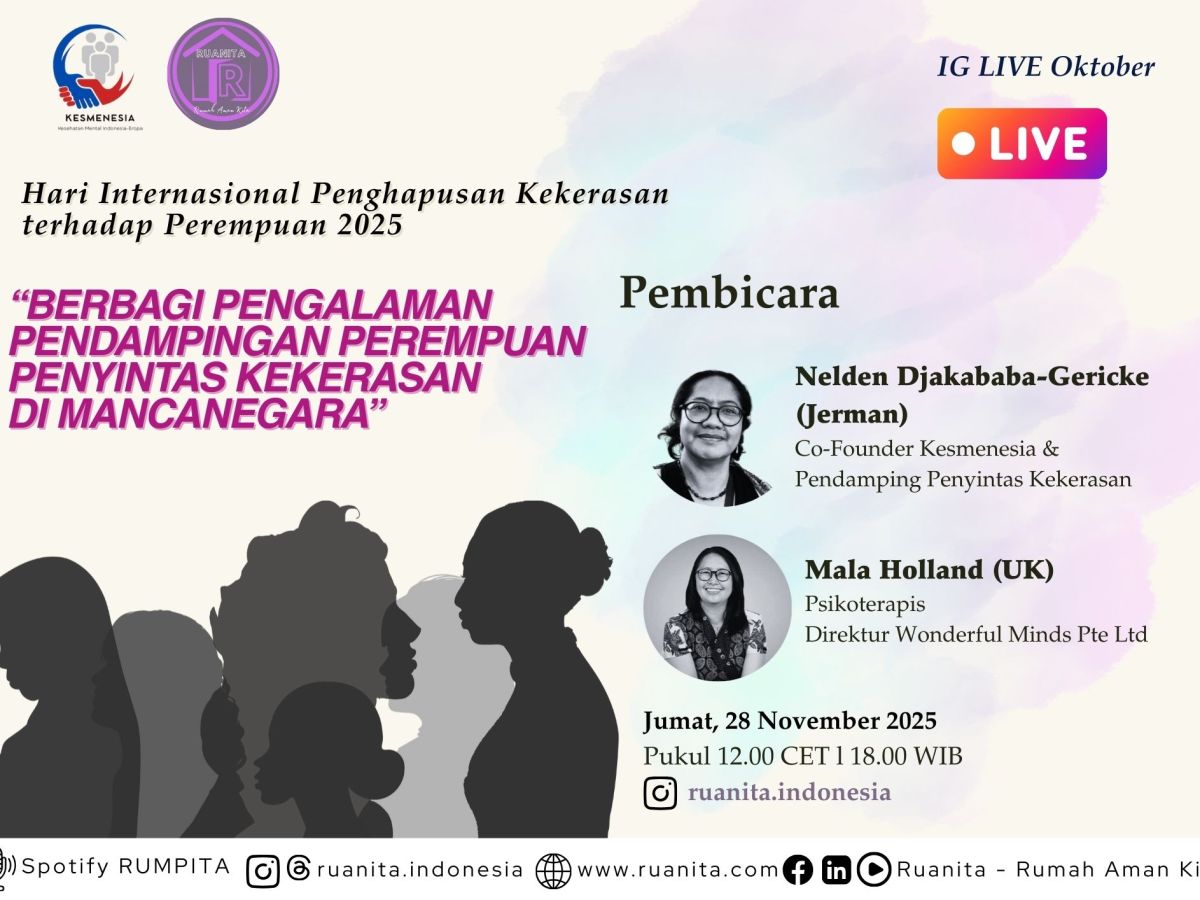 (IG LIVE SPESIAL) Pengalaman dan Tantangan Mendampingi Perempuan Penyintas Kekerasan di&nbsp;Mancanegara