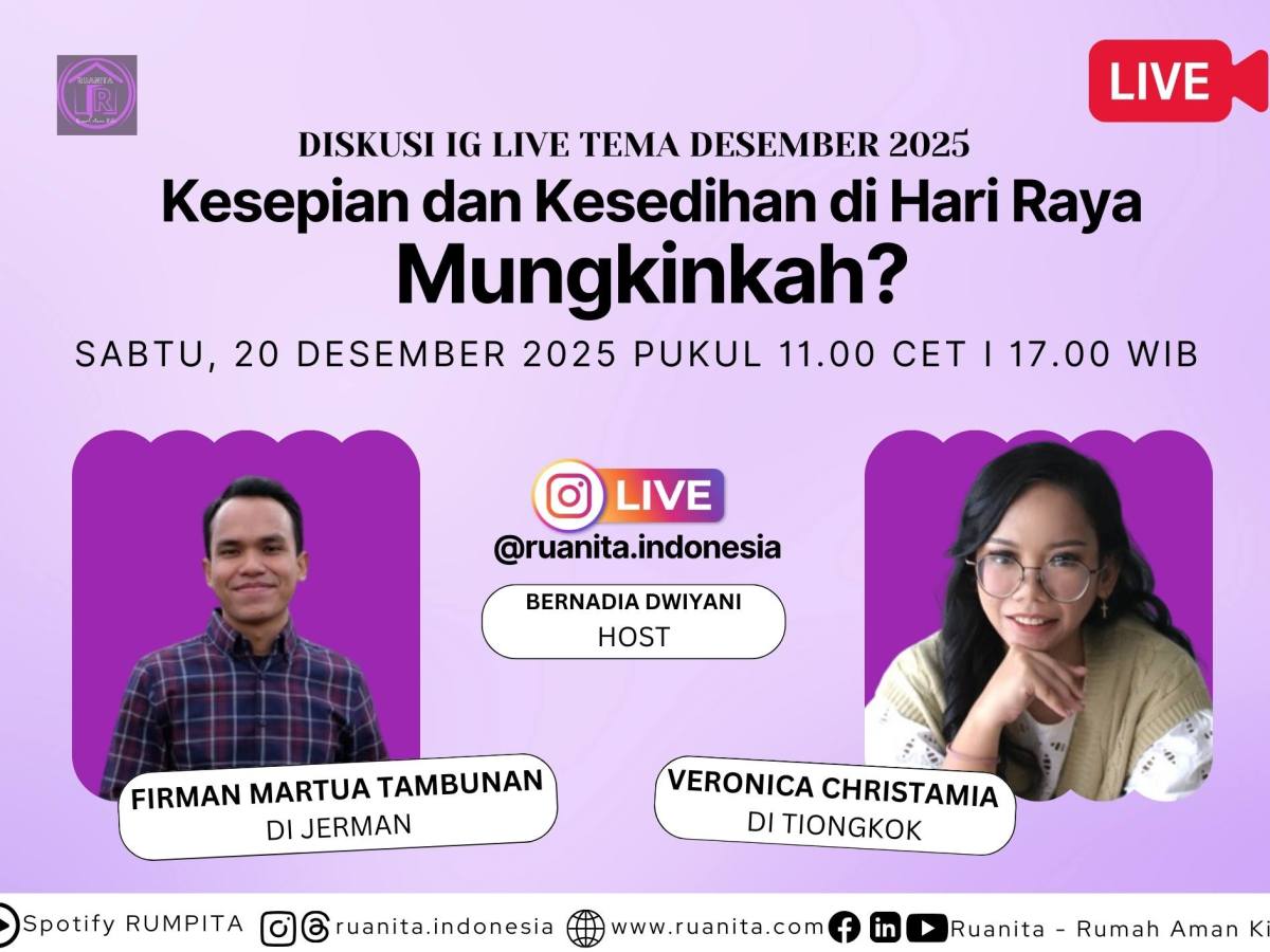 (IG LIVE) Kesedihan dan Kesepian di Hari Raya: Ruanita Indonesia Bahas Realita Emosional Perayaan di&nbsp;Perantauan