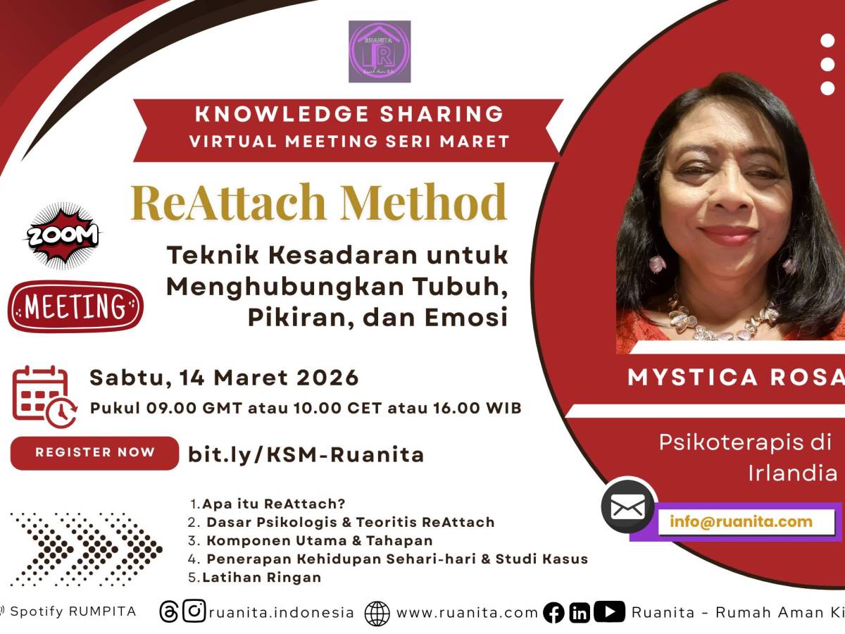 (KNOWLEDGE SHARING) Mengenal Teknik Kesadaran dalam Kehidupan Sehari-hari Melalui ReAttach&nbsp;Method