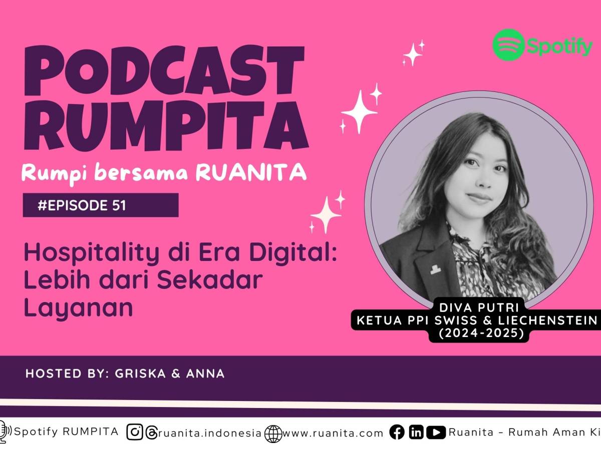 (PODCAST RUMPITA) Menembus Dunia Hospitality Global: Cerita Inspiratif dari Bandung ke&nbsp;Swiss