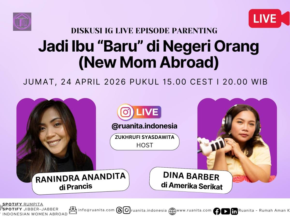 (IG LIVE) Menjadi Ibu Baru di Negeri Orang: Antara Bahagia, Sepi, dan&nbsp;Bertahan