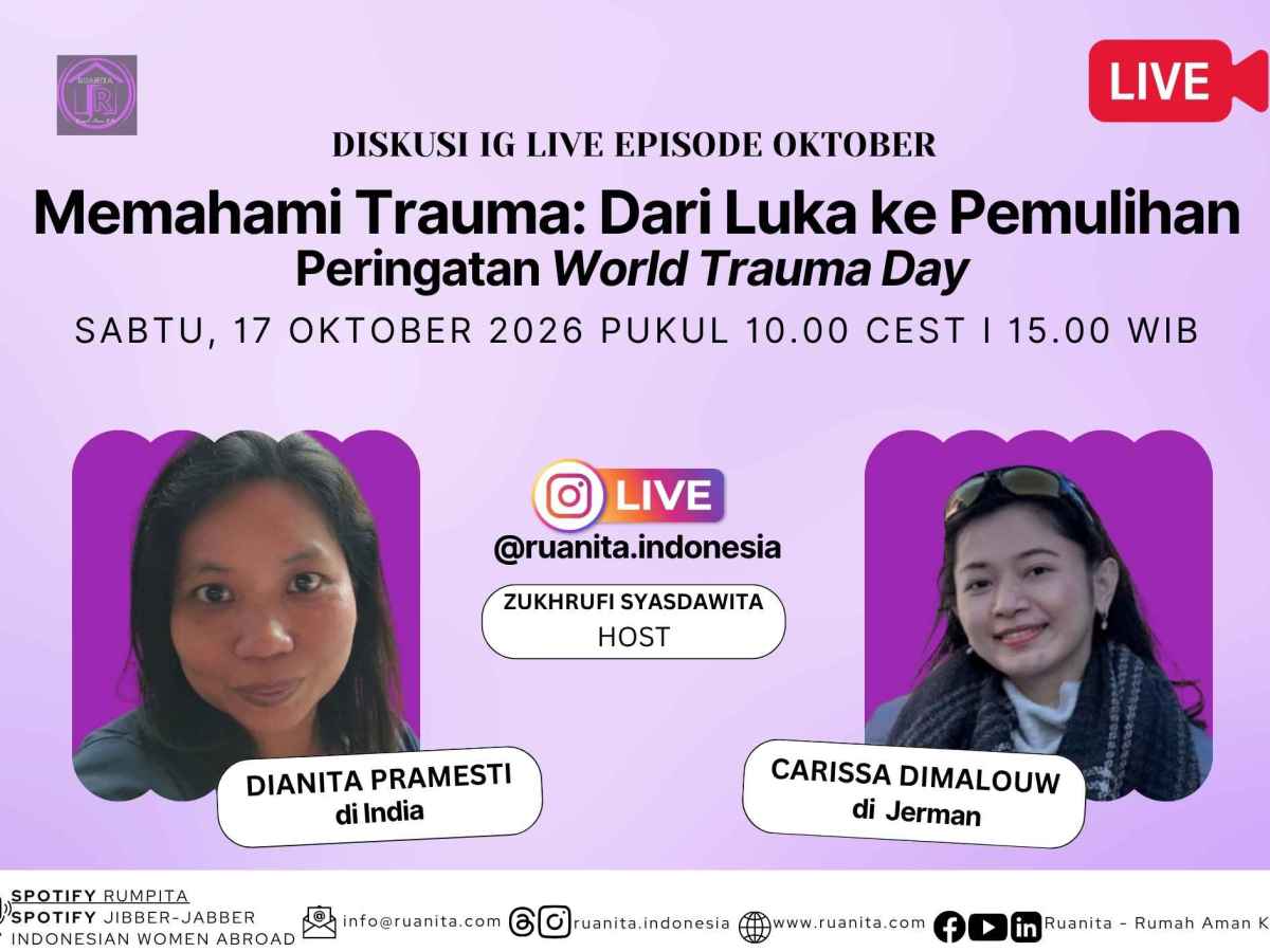 (IG LIVE) Ruanita Indonesia Ajak Masyarakat Berani Bicara Trauma dalam Kehidupan&nbsp;Migran